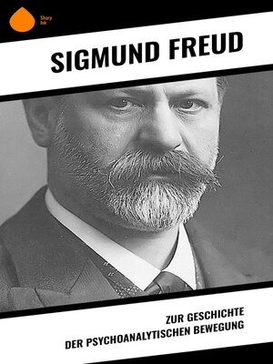 cover image of Zur Geschichte der psychoanalytischen Bewegung
